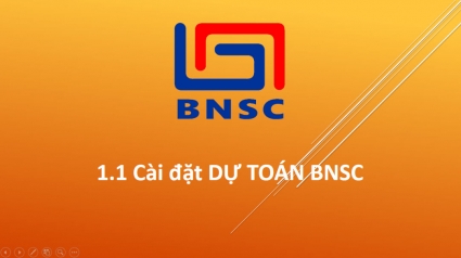 1.1 Cài đặt phần mềm DỰ TOÁN BNSC