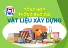 Tổng hợp Thông báo giá Vật liệu xây dựng các tỉnh thành